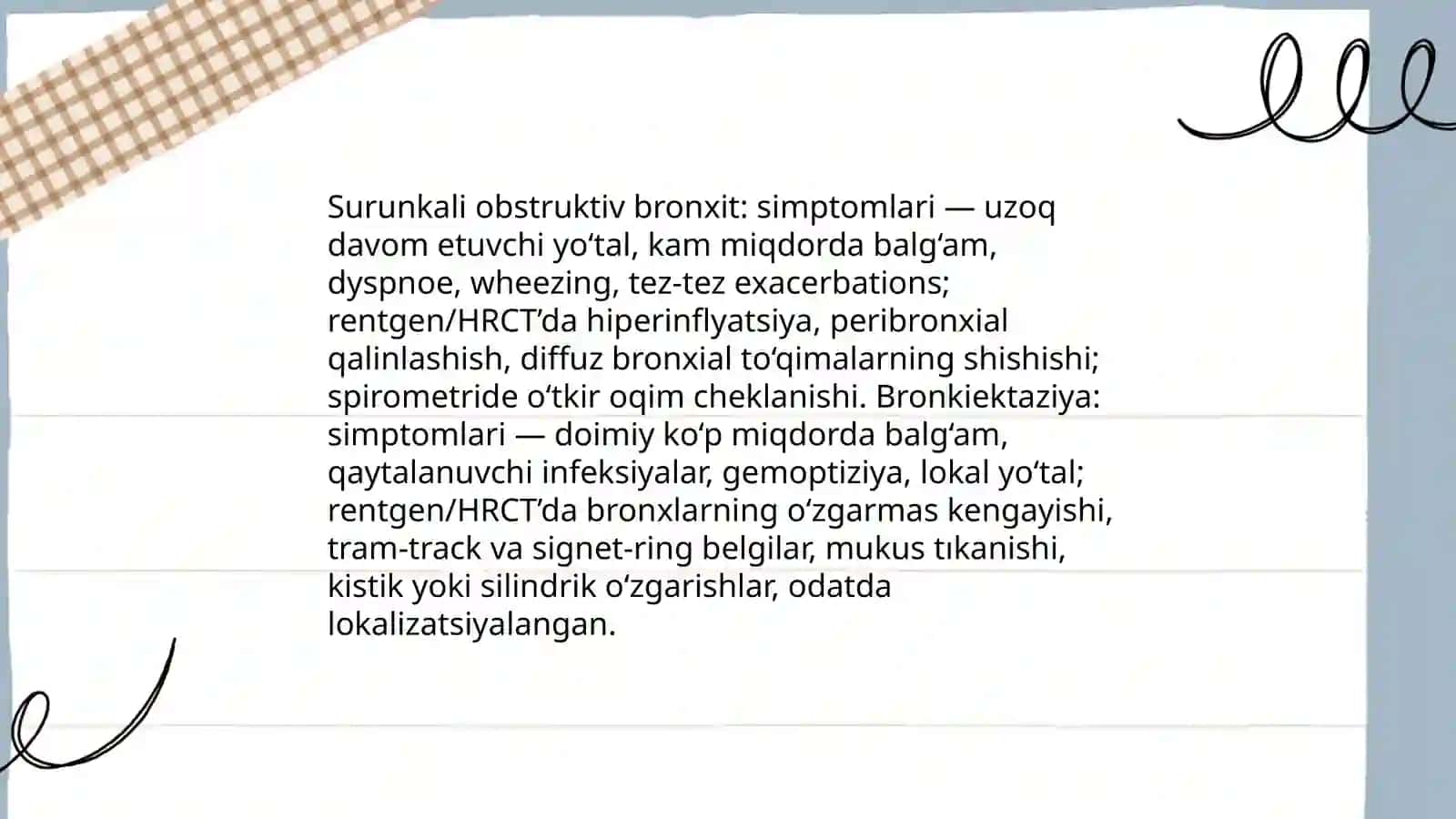 Surunkali obsturuktib bronxit qiyosiy tashxislash. Nafas yetishmovchiligi. Oilaviy shifokor taktikasi 4