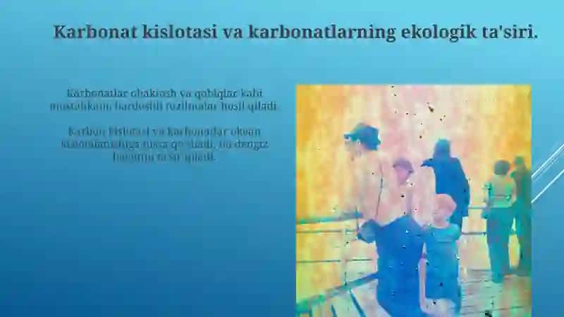 Karbonat kislota va karbonatlarning xossalari 4