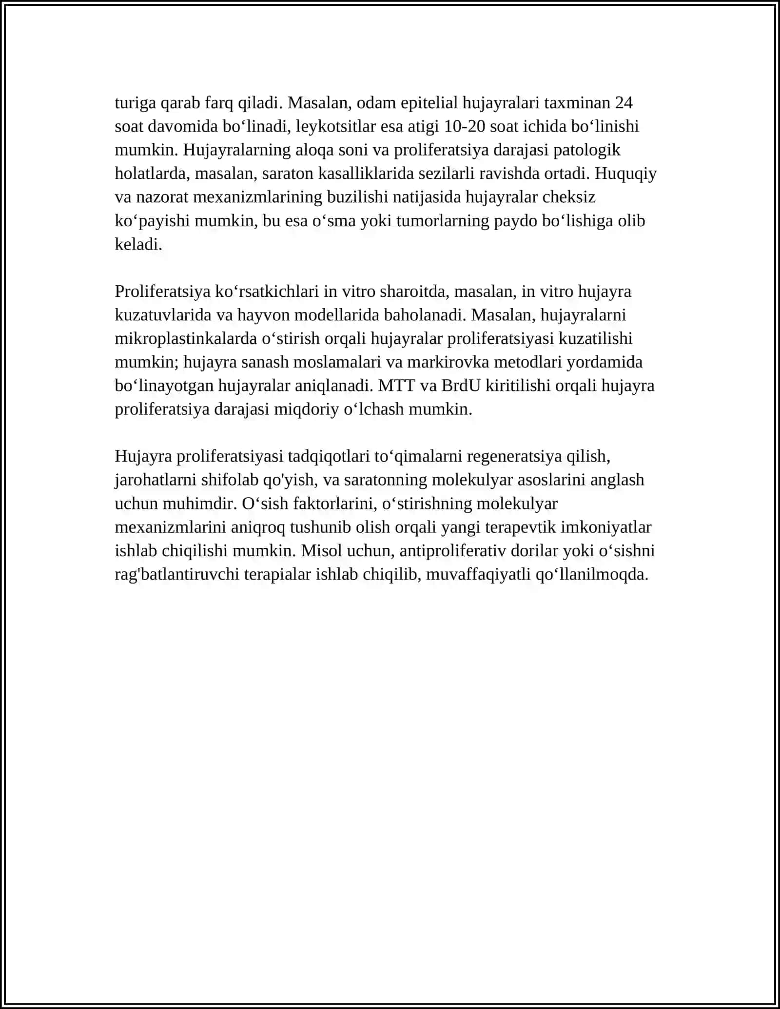 MUSTAQIL ISH Mavzu: HUJAYRA PROLIFERATSIYASI MUAMMOLARINING TIBBIYOTDAGI ROLI 4