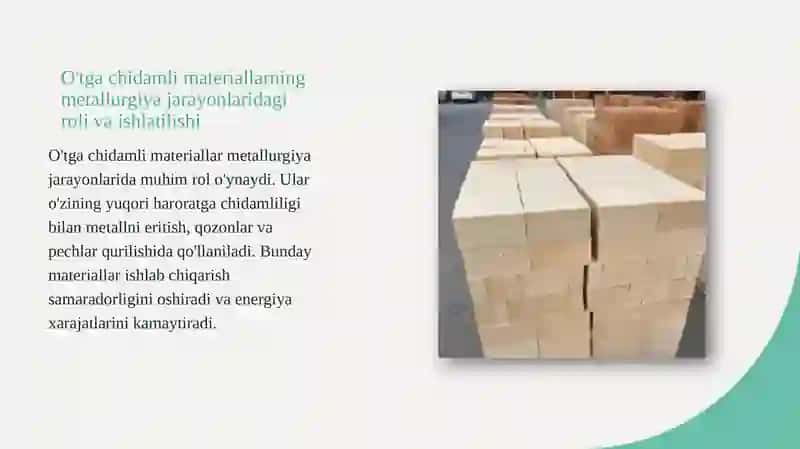 O‘tga chidamli materiallar turlari va ularningafzalliklari 4