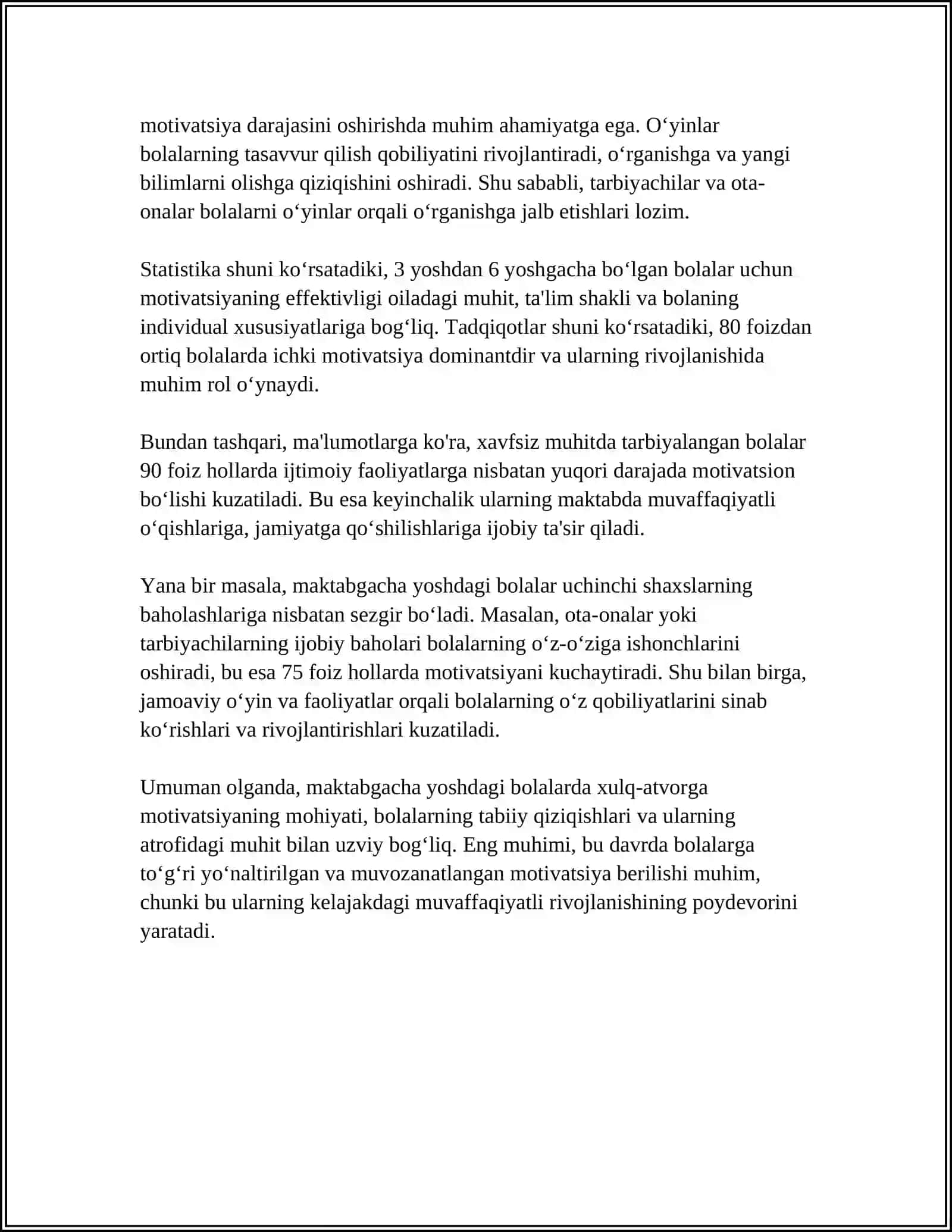 MAKTABGACHA YOSHDAGI BOLALARDA XULQ MOTIVLARINING RIVOJLANISHI VA OʻZIGA XOS BAHO BERISHI SHAKLLANISHI. MAVZUSIDA REFERAT 4