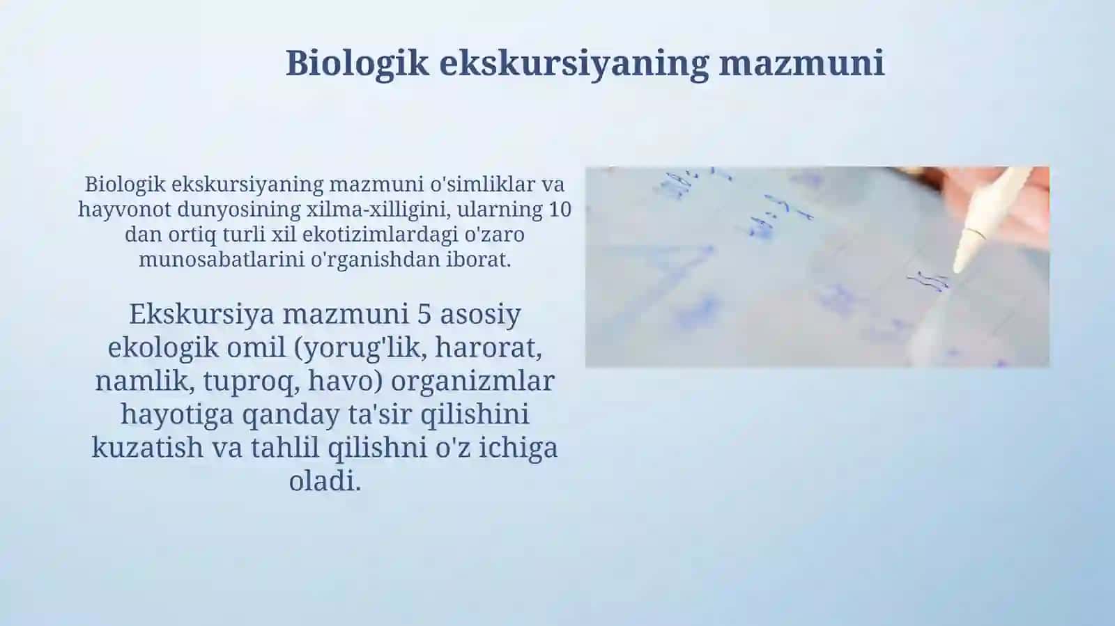 Biologik ekskursiya maqsadi,mazmuni, vazifasi, tashkil etish va oʻtkazish metodikasi 4