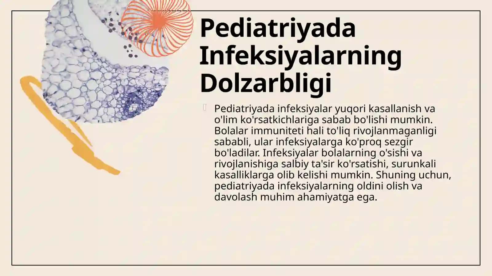 Pediatriya amaliyotida infeksiyalar qo‘zg‘atuvchilari 4