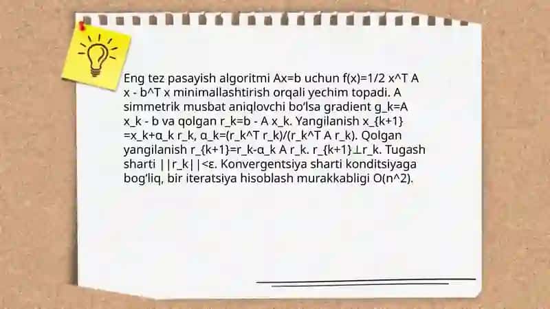 Chiziqli algebraik tenglamalar sistemasini yechishda gradientlar metodi 4