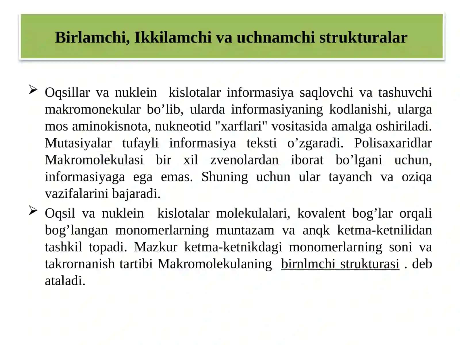 Biomakromolekullar tuzilishi 4