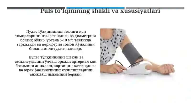 Arterial bosimni aniqlashning fizik asoslari.Puls toʻlqini 4