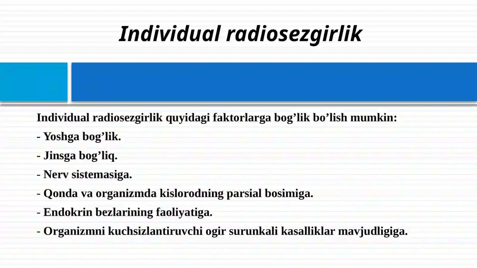Fan “IONLANTIRUVCHI NURLAR BIOLOGIYASI” 4