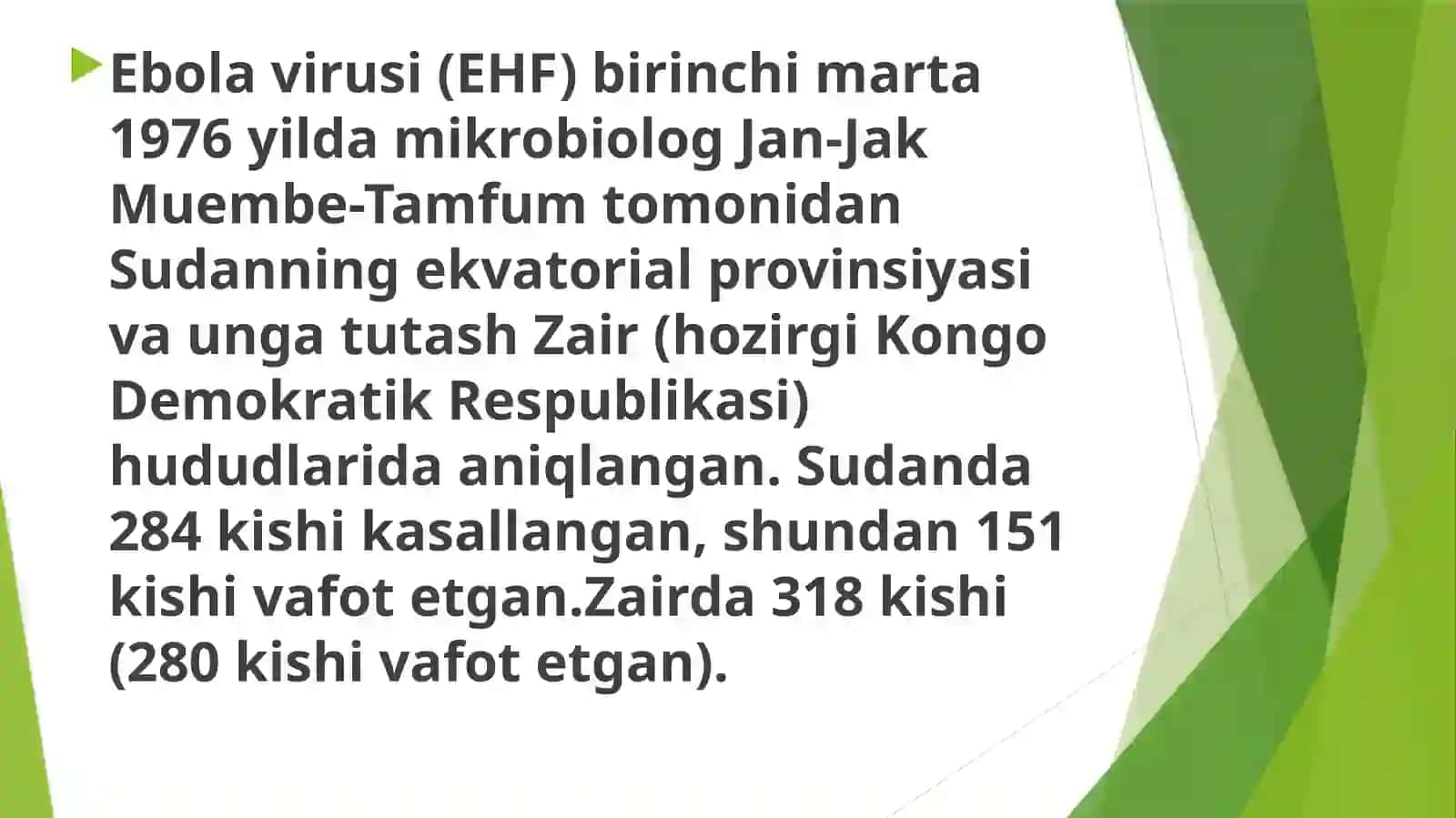 Ebola, Lassa viruslari 4