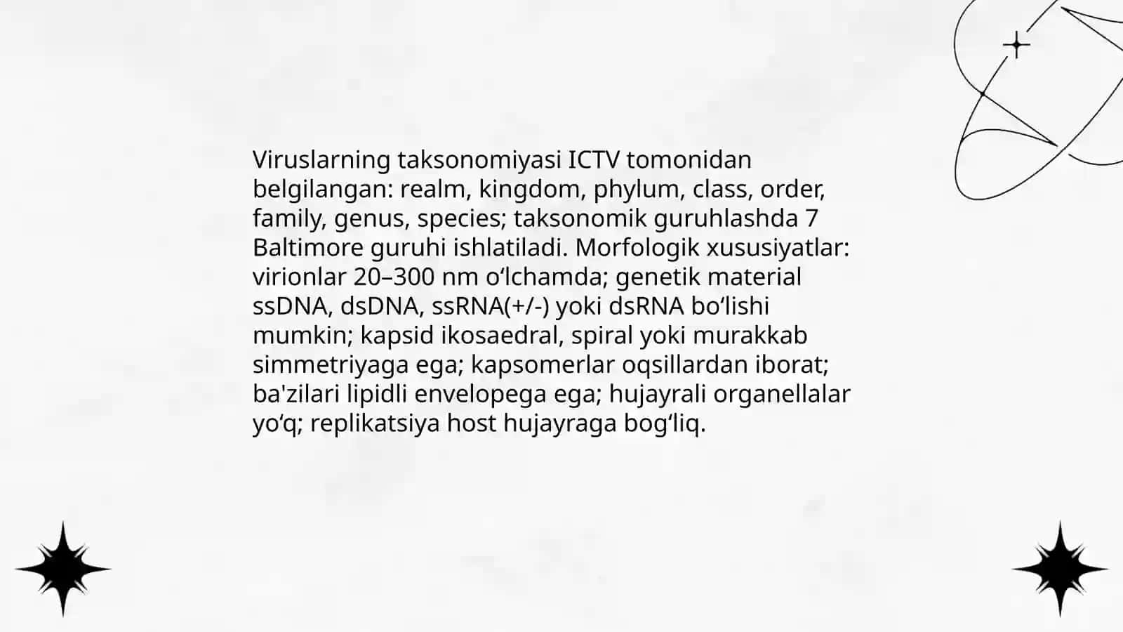 Odam patalogiyasida virusning ahamiyati. Viruslarga umumiy xarakteristika, tuzulishi,koʻpayishi, ajratib olish 4