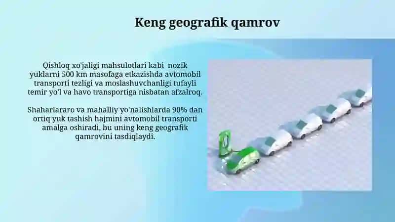 Avtomobil transportining asosiy avzalliklari 4