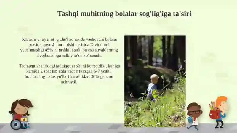Tabiat-bolalarni har tomonlama tashkil toptirishda asosiy omil sifatida 4