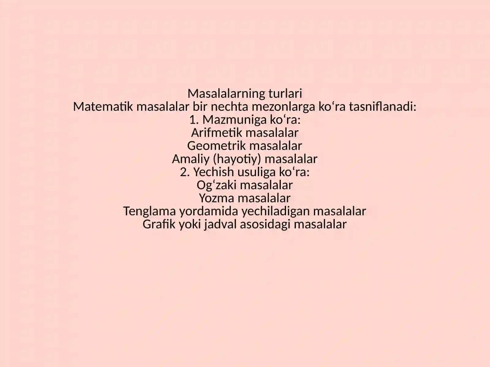 Masala yechishga o'rgatishning umumiy usullari 4