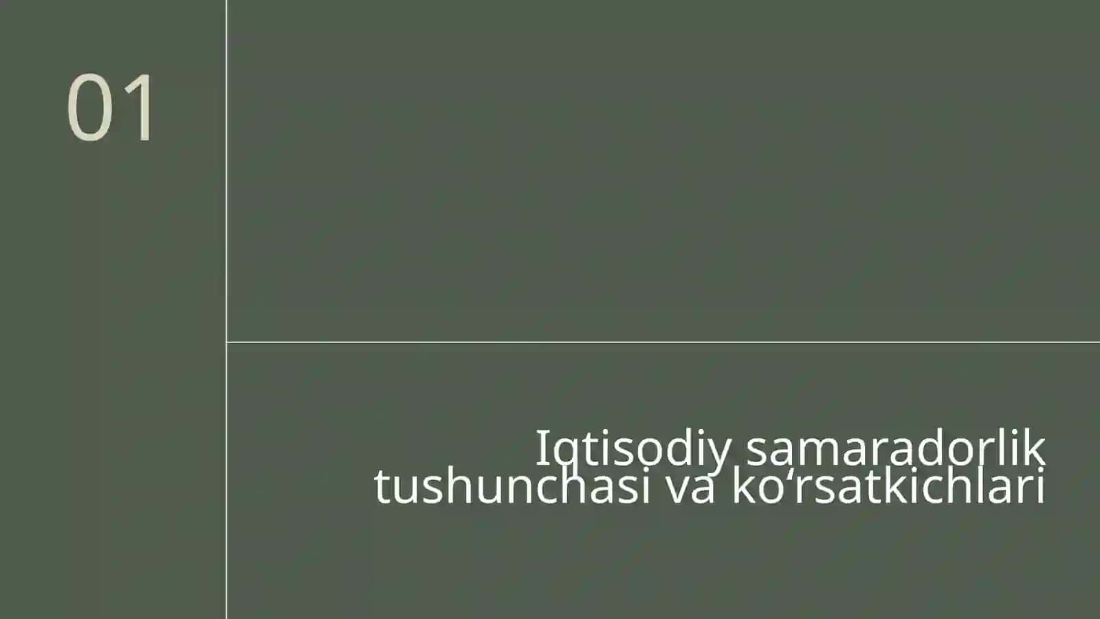 Kirish, Mavzuning dolzarbligi, Iqtisodiy samaradorlik tushunchasi 4