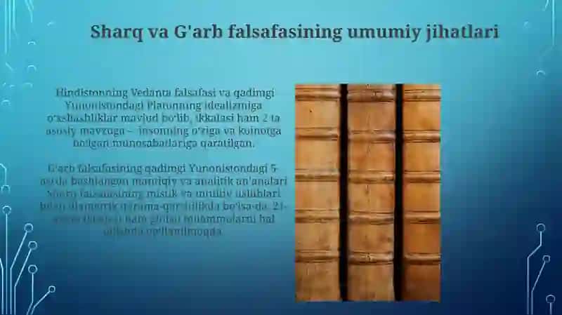 Sharq va G'arb mutafakkirlarining falsafa mohiyatini ta'riflashdagi yondashuvlar 4