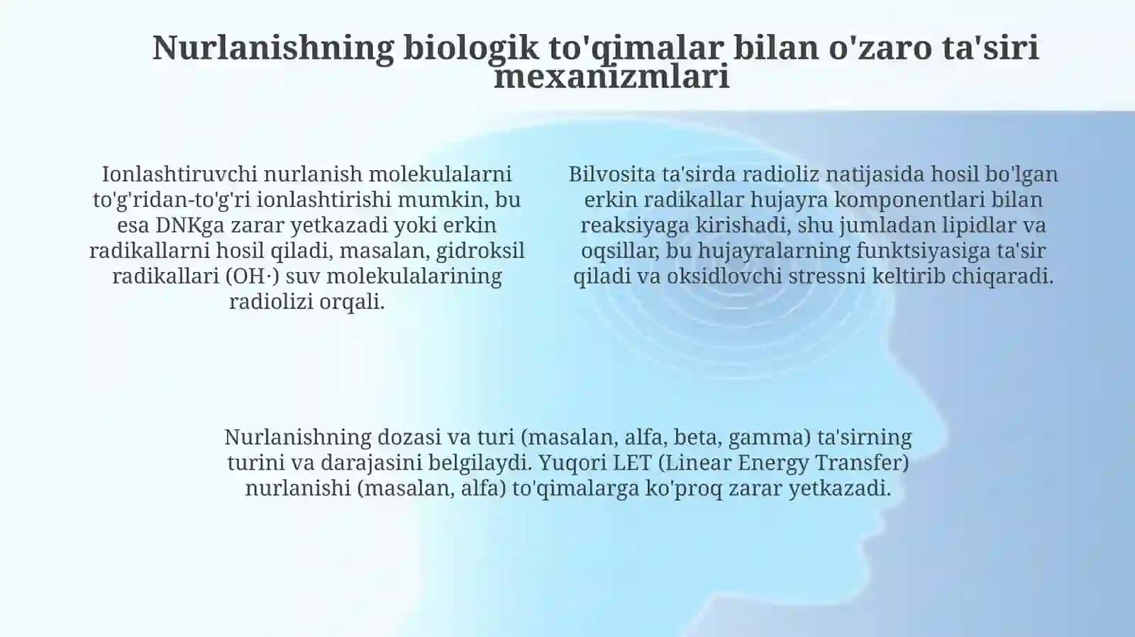 Ionlashtiruvchi nurlar biologik tòqimalarga tasiri 4