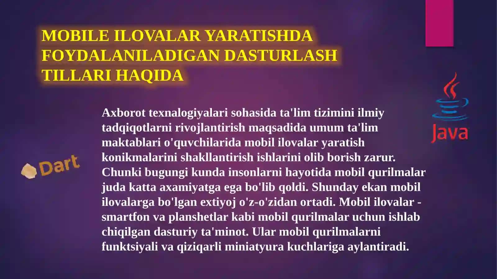 MOBIL TEXNOLOGIYALAR UCHUNDASTURIY VOSITALAR YARATISHDA QOLLANILUVCHI DASTURLASH TILLARI 4