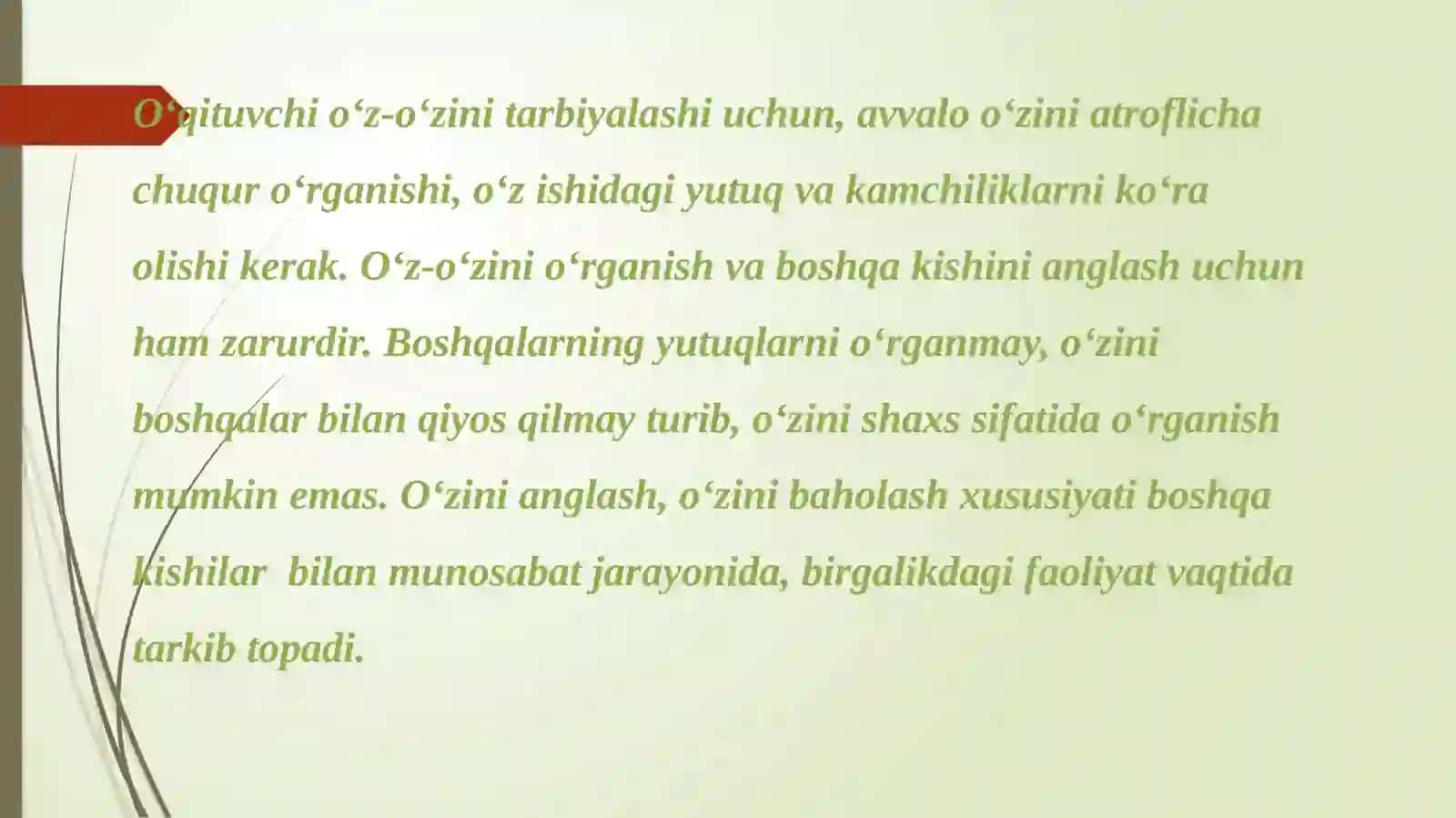 O‘Z-O‘ZINI TARBIYALASH VA O‘Z USTIDA ISHLASH. PEDAGOGIKA TAJRIBANI TO‘PLASH TIZIMI 4