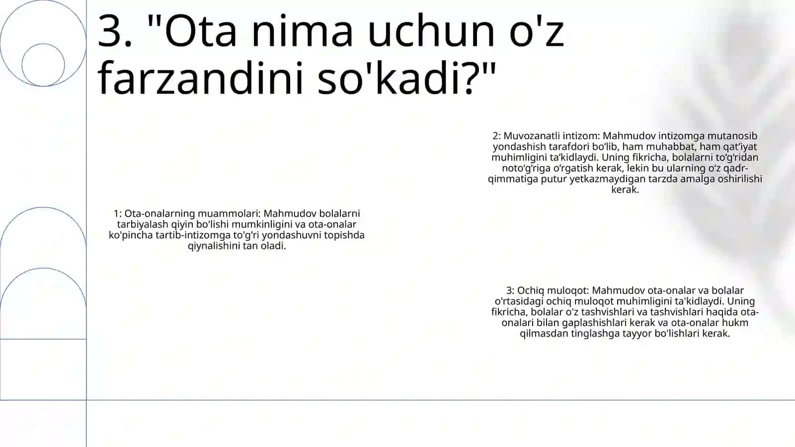 "Ota Nega Farzandiga Tanbeh Beradi" Asaridagi Oila Tarbiyasi Haqida Fikrlar 4