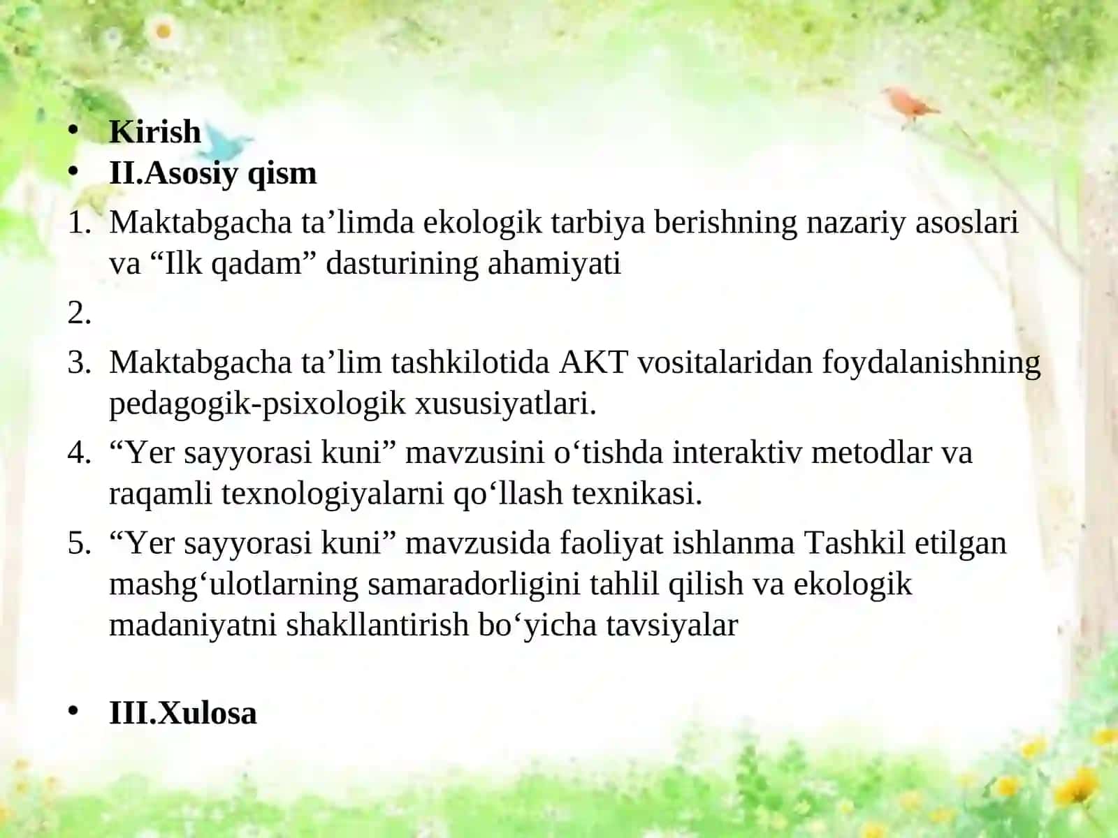 Loyiha ishi “Ilk qadam”davlat o’quv  dasturi asosida  “Yer sayyorasi kuni” mavzusida  AKTdan foydalanib tashkil etish” 4