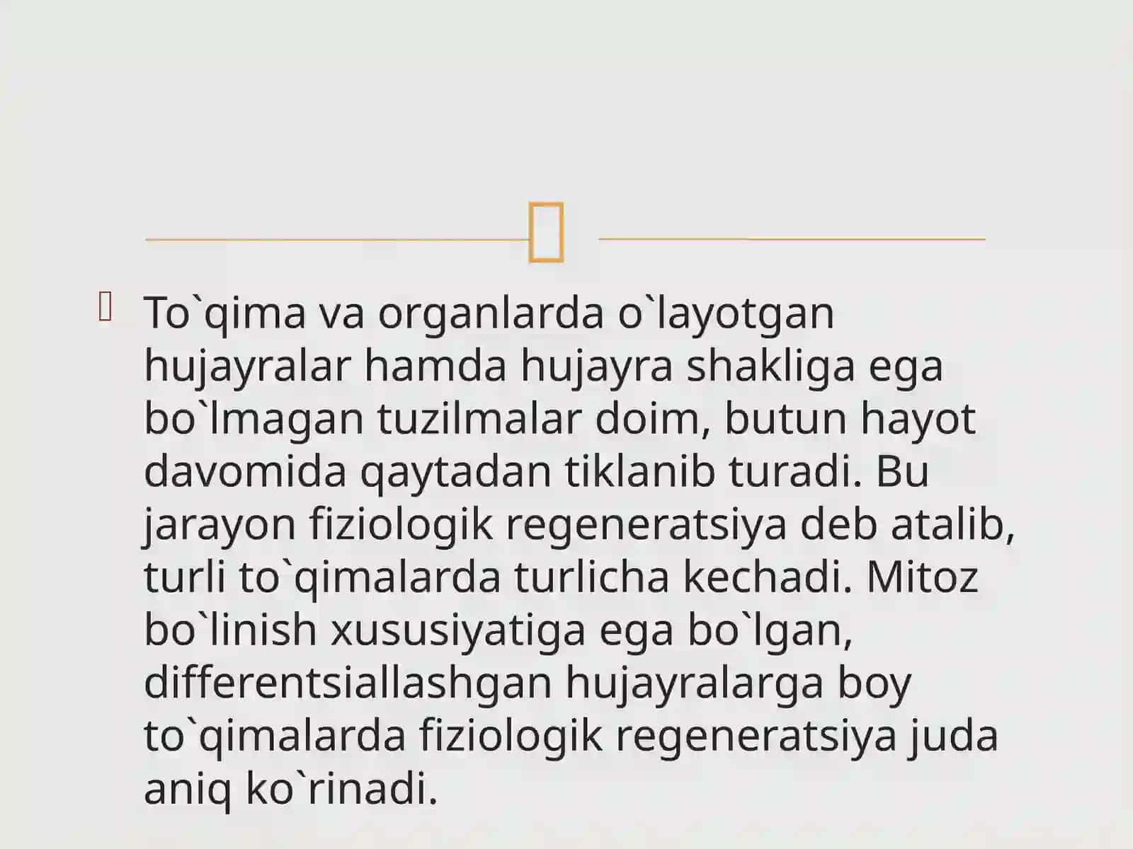 TO’QIMALARNING FIZOLOGIK VA REPERATIV REGENERATSIYASI, O’ZGARUVCHNANLIK CHEGARASI 4