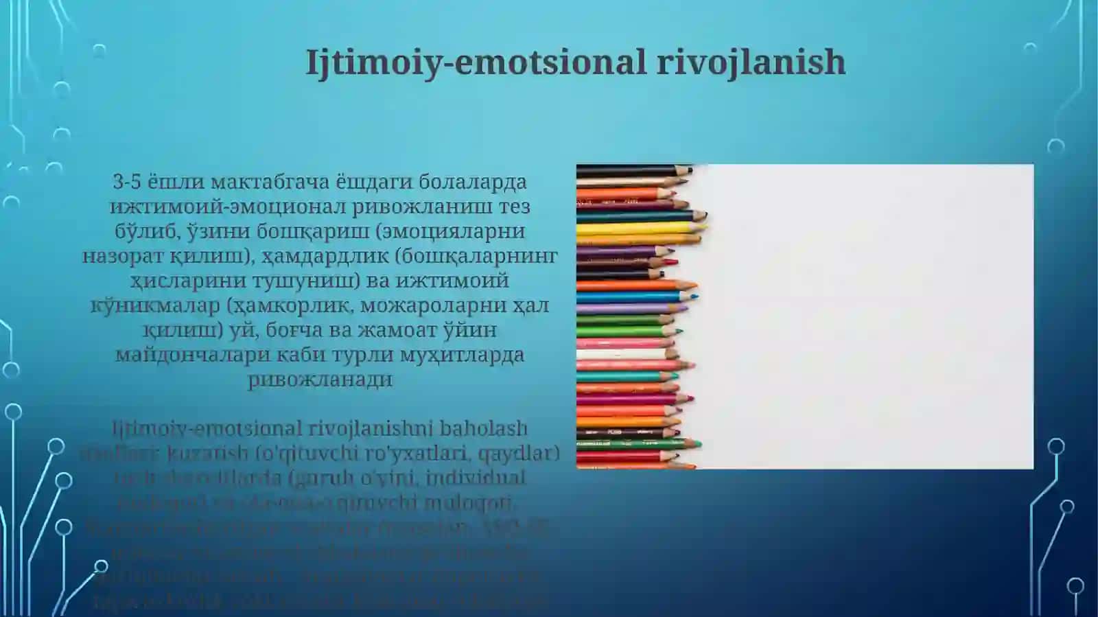 Maktabgachayoshdagibolalarningrivojlanishivata'lim-tarbiyasiningo'zigaxosligi 4