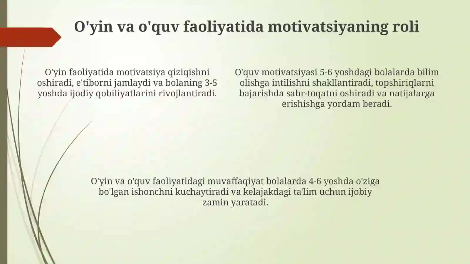 Maktabgacha yoshda motivlarning paydo bolishi 4