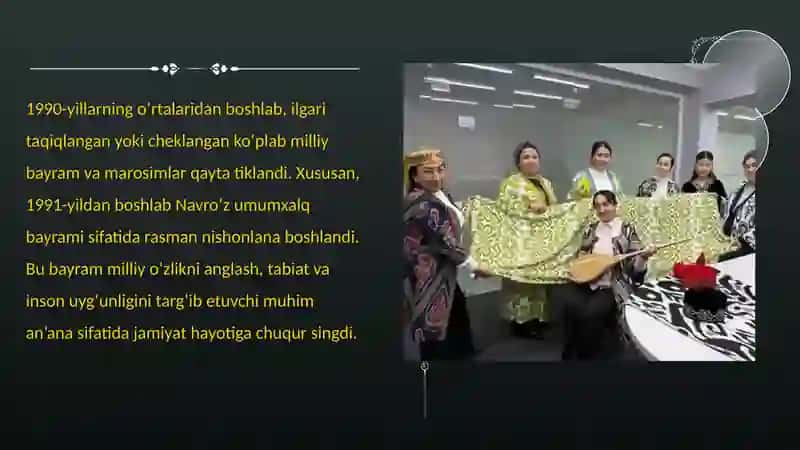Mustaqillik yillarida Oʻzbekistonda milliy urf-odatlar, qadriyatlar va anʼanalarning qayta tiklanishi 4