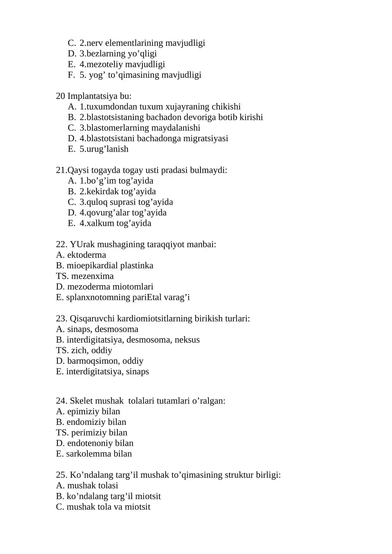 Gistologiya, sitologiya, embriologiya fanidan yakuniy nazorot uchun test savollari 4