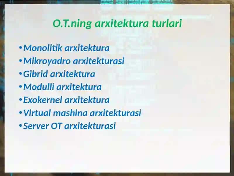 Operatsion Tizimlar Arxitekturasi 4