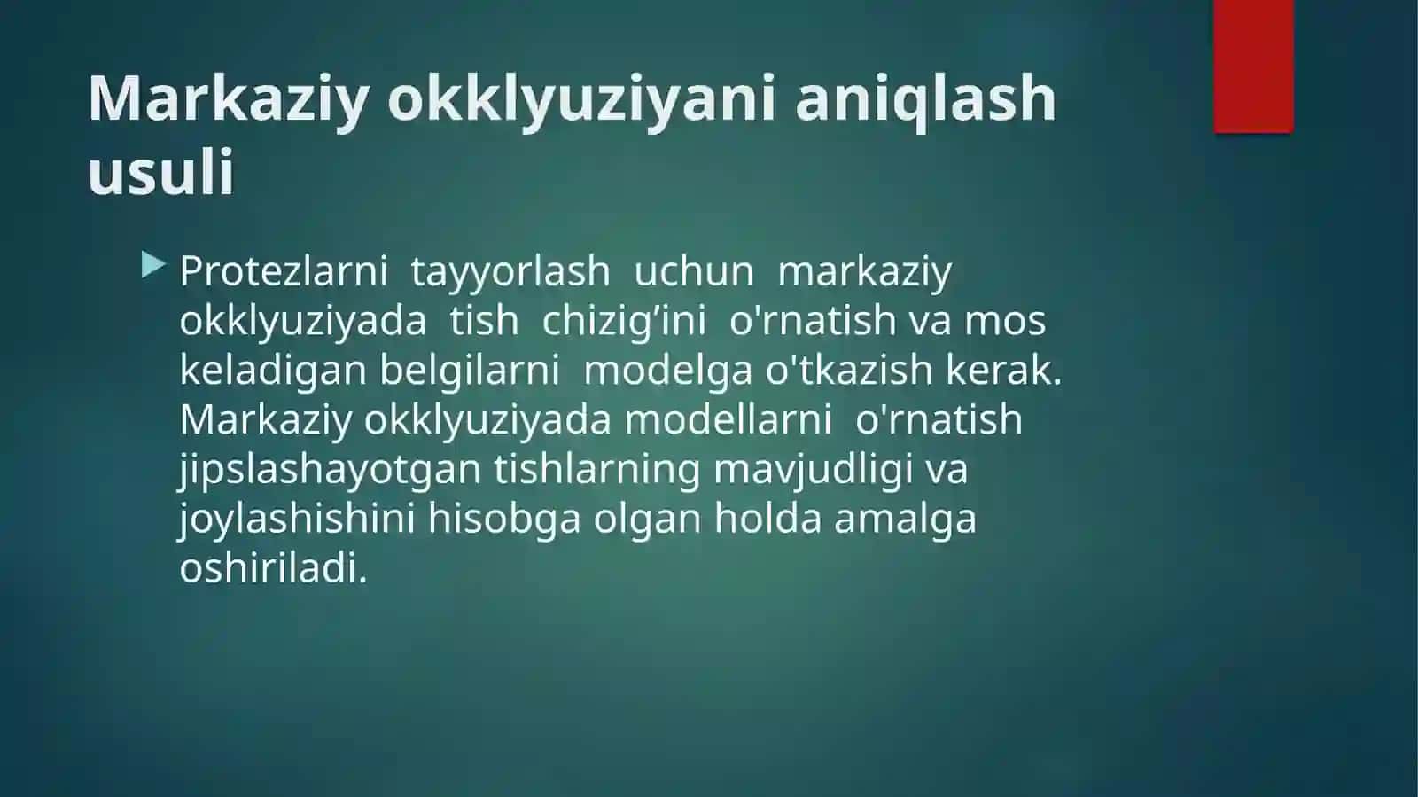 Markaziy okklyuziya 4