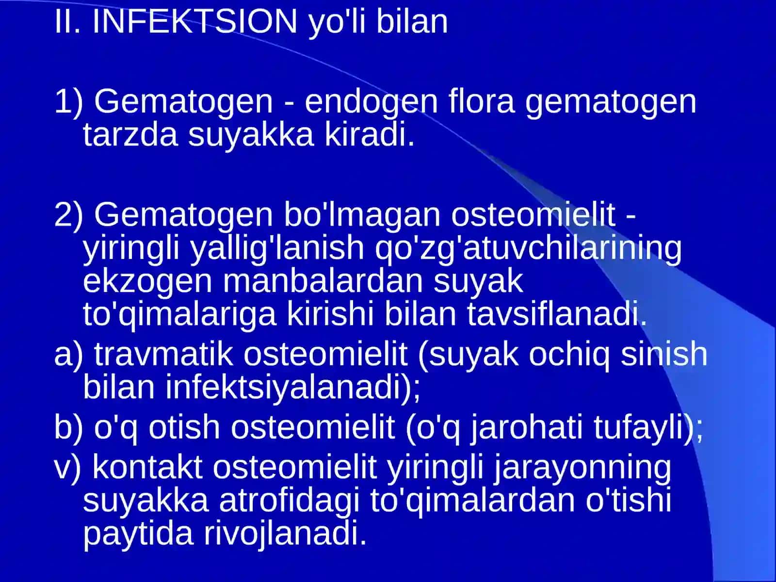 Suyak va bo’g’imlar xirurgik infektsiyasi OSTEOMIYELIT 4
