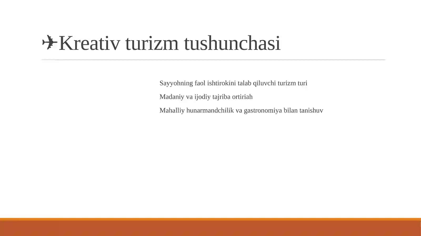 Kreativ turizm tushunchasi va rivojlanish tarixi 4