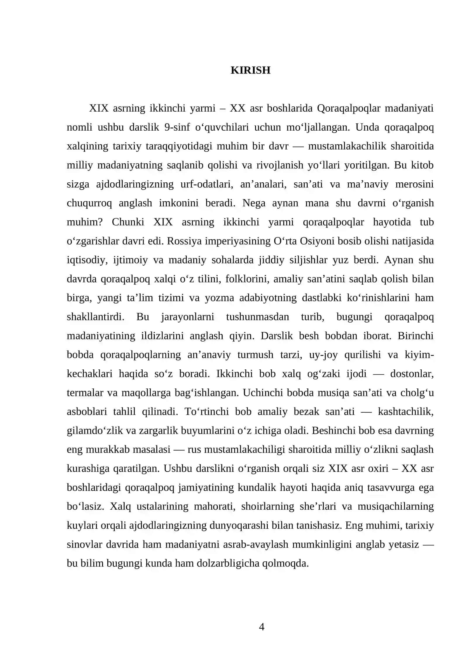 XIX ASRNING IKKINCHI YARMI – XX ASR BOSHLARIDA QORAQALPOQLAR MADANIYATI 9 -SINF 4