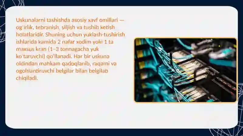 Uskunalarni saqlash va tashishda xavfsizlik qoidalari 4