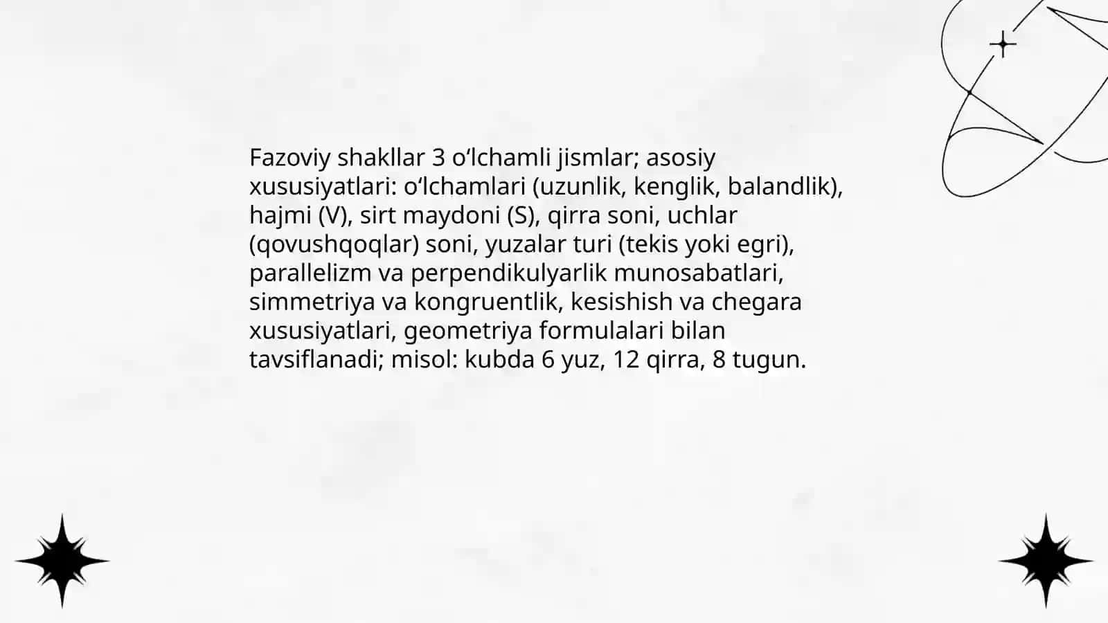 Koʻpyoq.Toʻğri burchakli parallelepepid. Fazoviy shakllar. Kub va buning elementlari 4