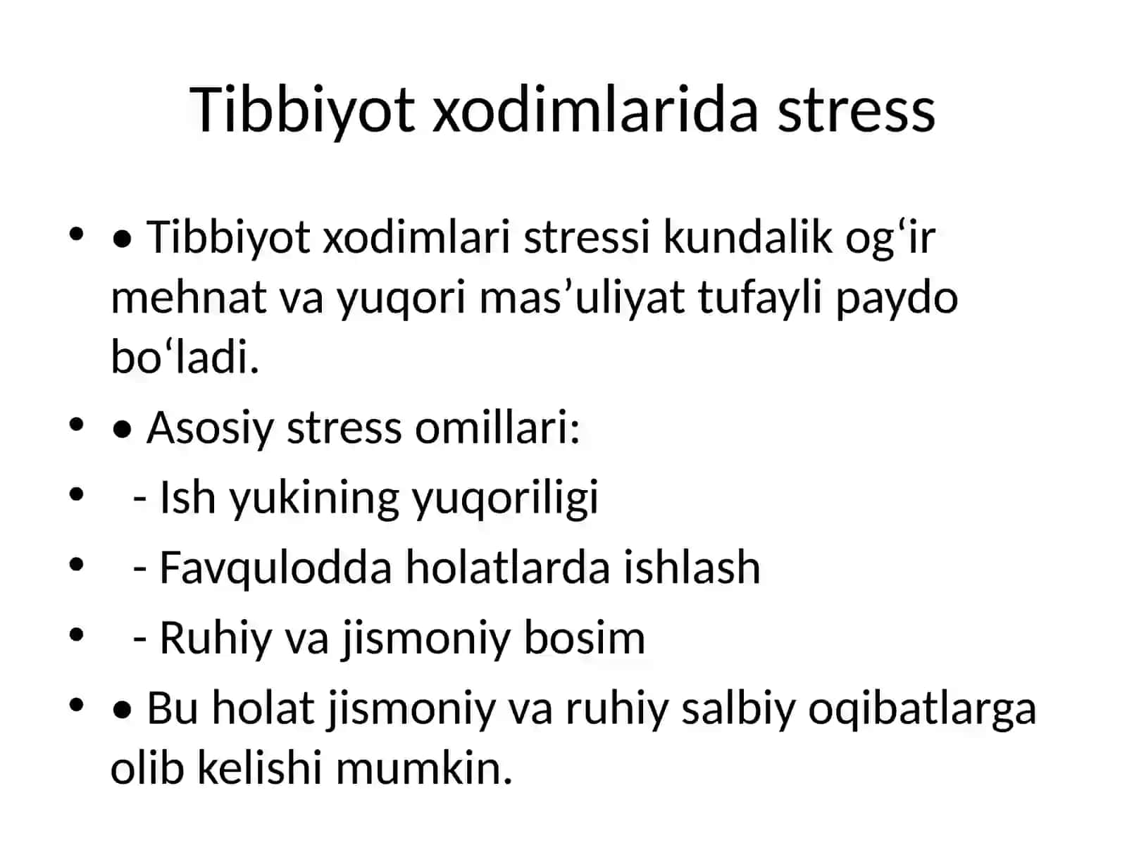 Tibbiyot xodimlarida emotsional holatlarning o‘zigaxosligi; stress va uning bosqichlari, bartaraf etish yo‘llari. Oilada bola tarbiyasi toifalari va vazifalari 4