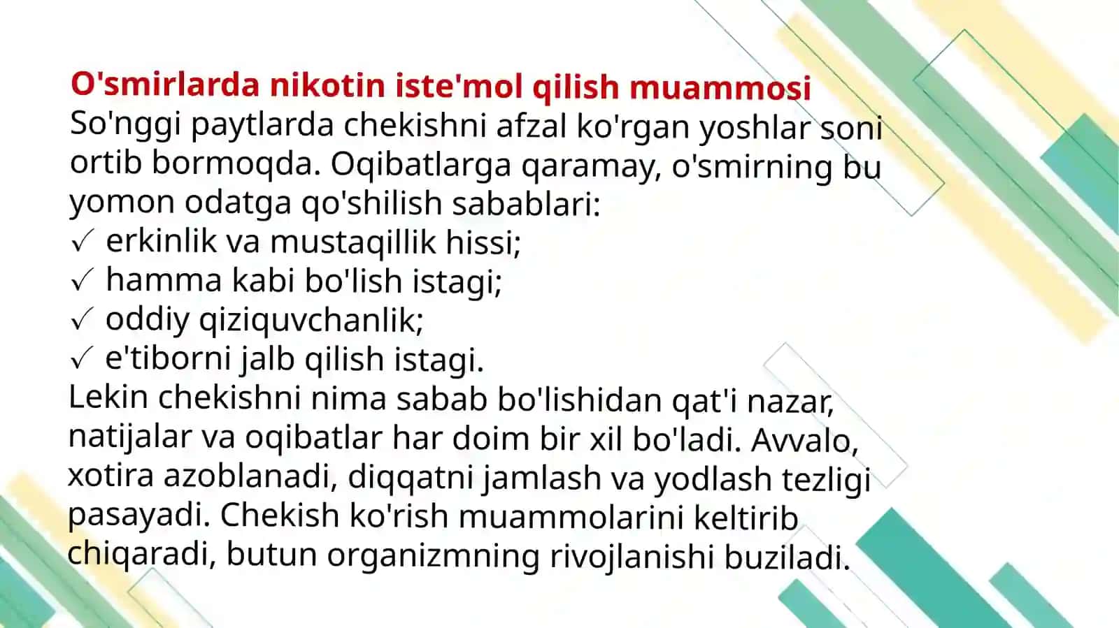 NIKOTINIZM VA UNING ASORATLARI. NIKOTINIZMNING O’SMIRLAR VA AYOLLAR ORGANIZMIGA TA’SIRI 4