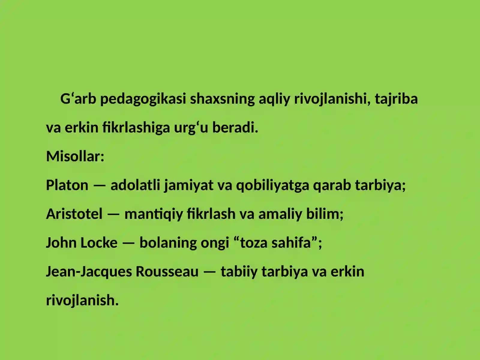 Sharq va G‘arb mutafakkirlarining ta’lim-tarbiya haqidagi qarashlari 4