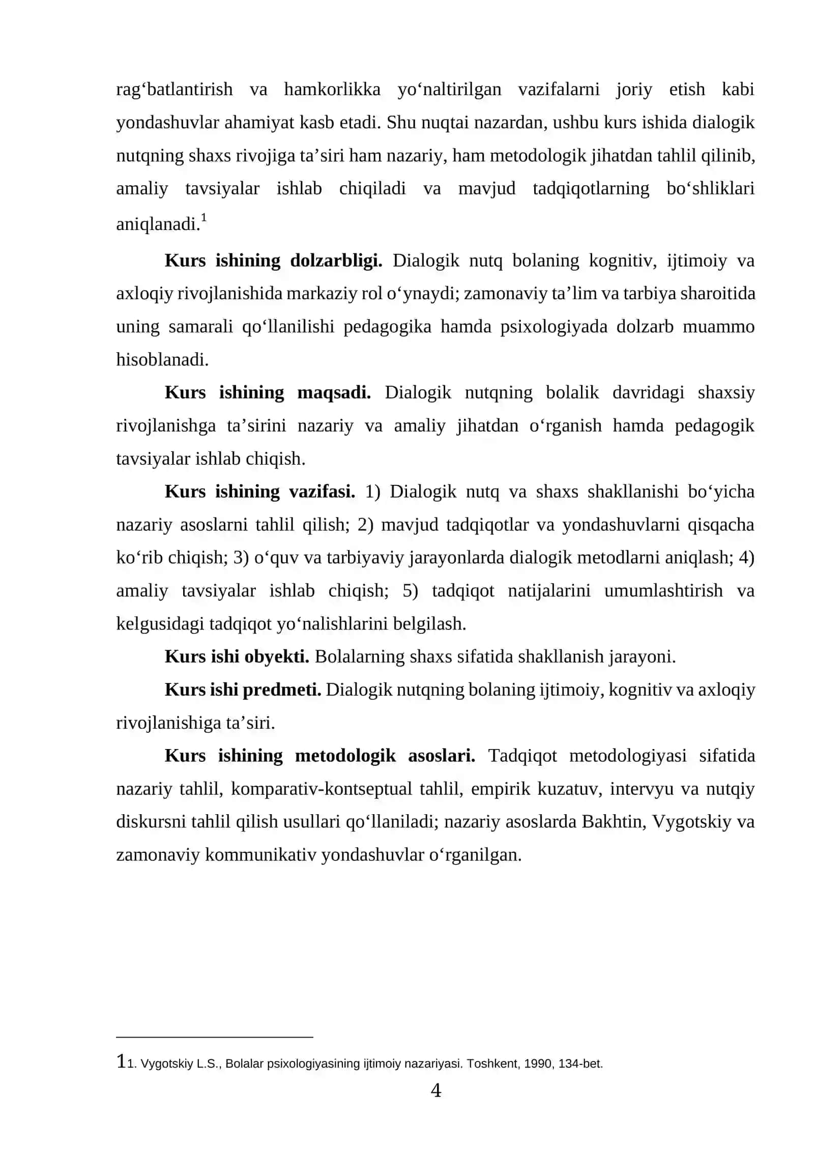 “BOLANING SHAXS SIFATIDA SHAKILLANISHIDA DIALOGIK NUTQNING AHAMIYATI” MAVZUSIDAGI KURS ISHI 4
