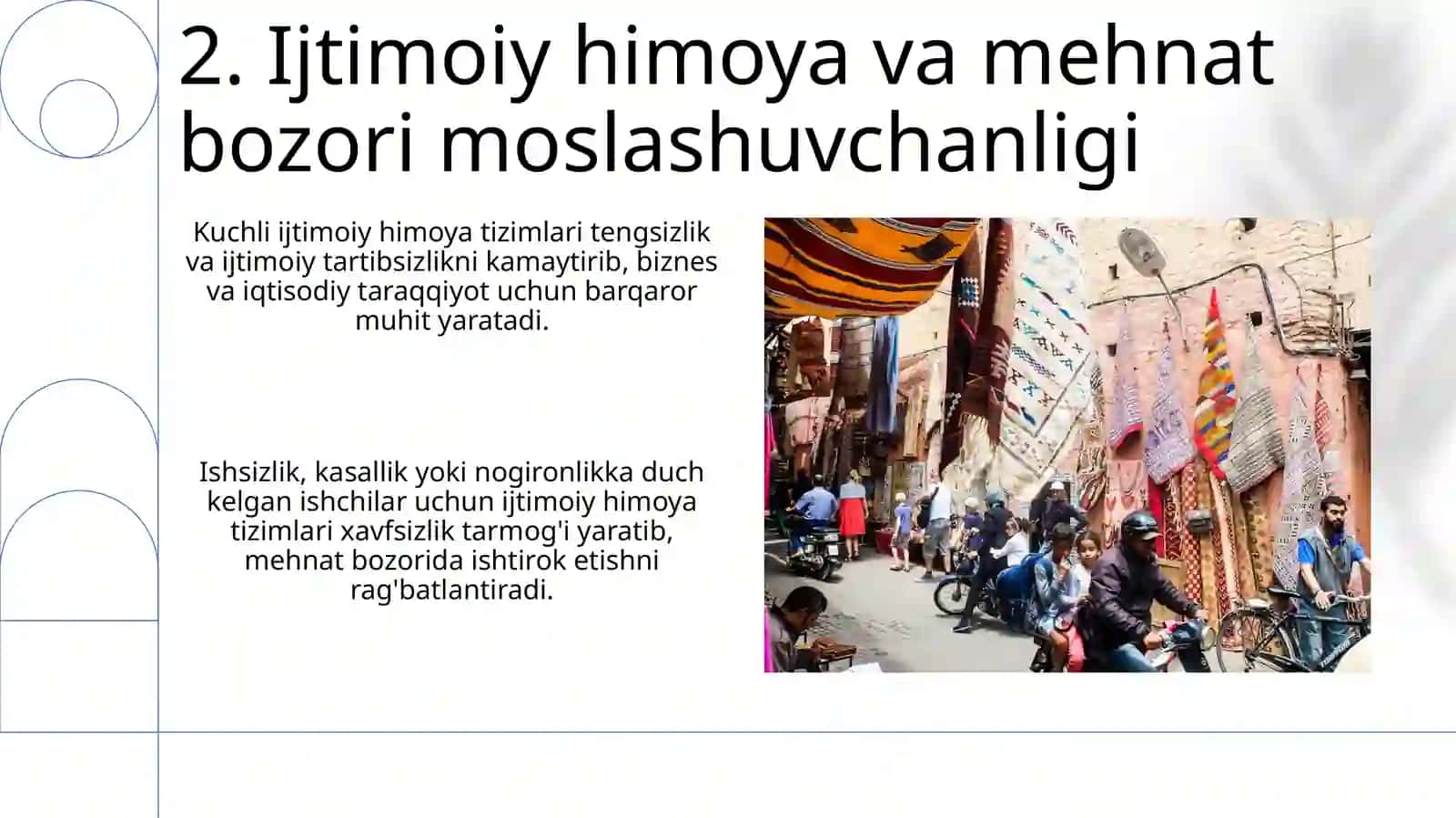 Bozor iqtisodiyoti sharoitida ijtimoiy himoya tizimining ahamiyati 4