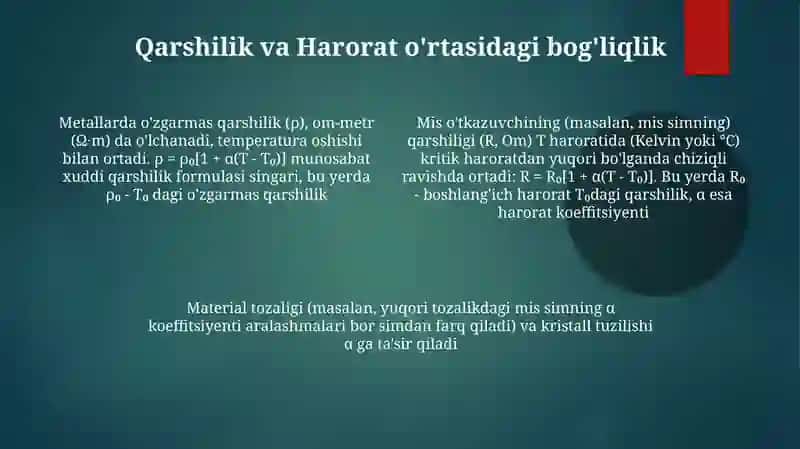 Metall o'tkazgichlar qarshiligining temperaturaga bog'liqligi 4