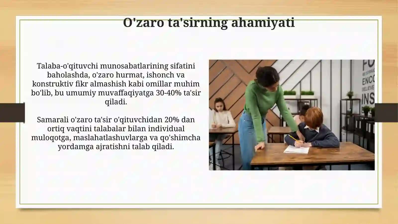 Dars va darsdan tashqari jarayonda o‘qtuvchi va o‘quvchilar muloqoti unga qo‘yiladigan talablar 4