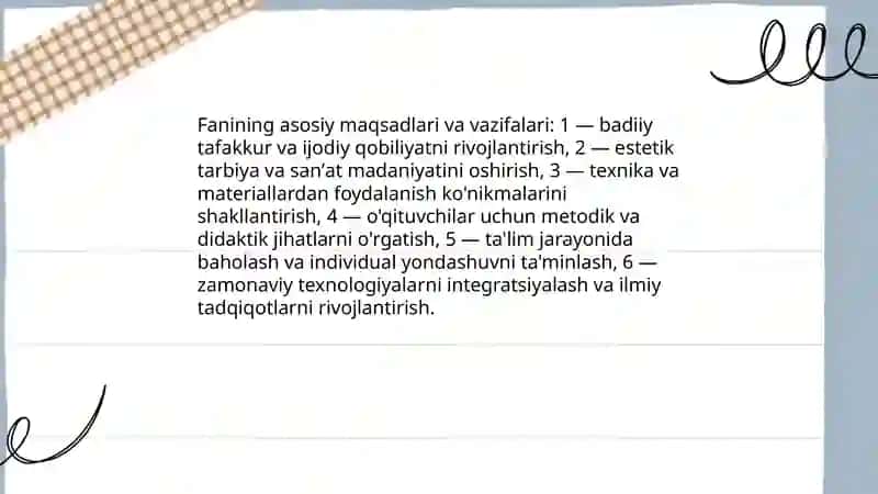 Tasviriy san'atni o'qitish maxsus metodikasi fanining predmeti va vazifalari 4