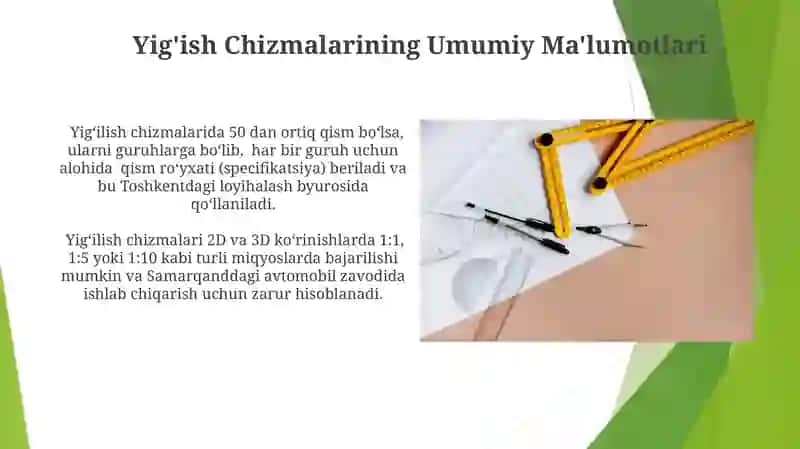 Yig'ish Chizmalari haqida Umumiy Ma'lumot 4