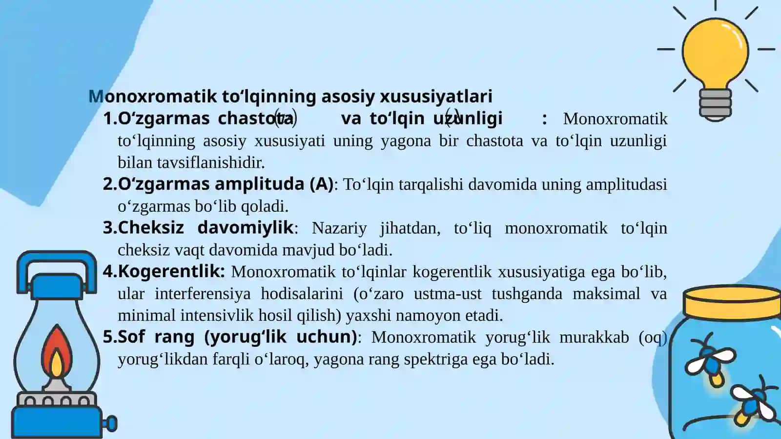 Monoxramatik to’lqinlar. To’lqinlarni qo’shish 4