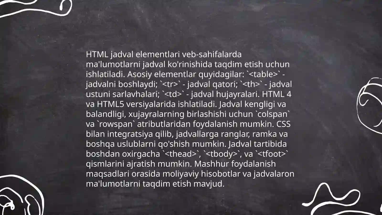 HTMLning matnlar jadvallar bilan ishlash imkonyati 4