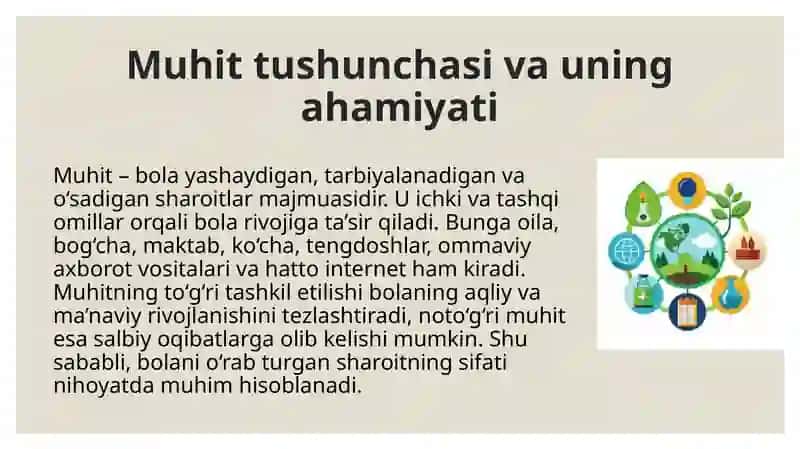 Bola rivojlanishiga muhitning ta’siri 4