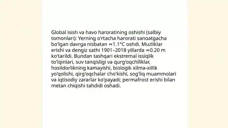 Iqlim uzgarishining salbiy va ijobiy tomonlarini ijobat etuvchi taqdimot qiling 4