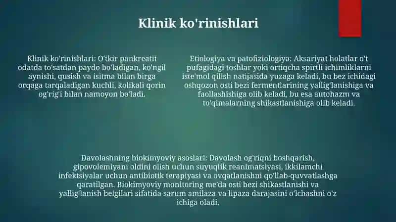 O’Tkir Pankreatit Kelib Chiqishi Va Davolashning Biokimyoviy Asoslari 4