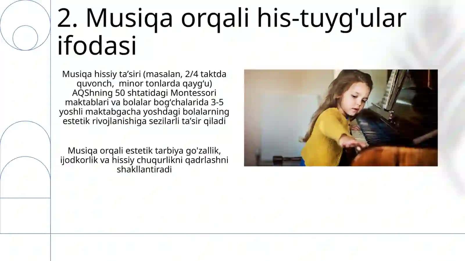 Maktabgacha yoshdagi bolalarga estetik tarbiya berishda musiqaning oʻrni 4